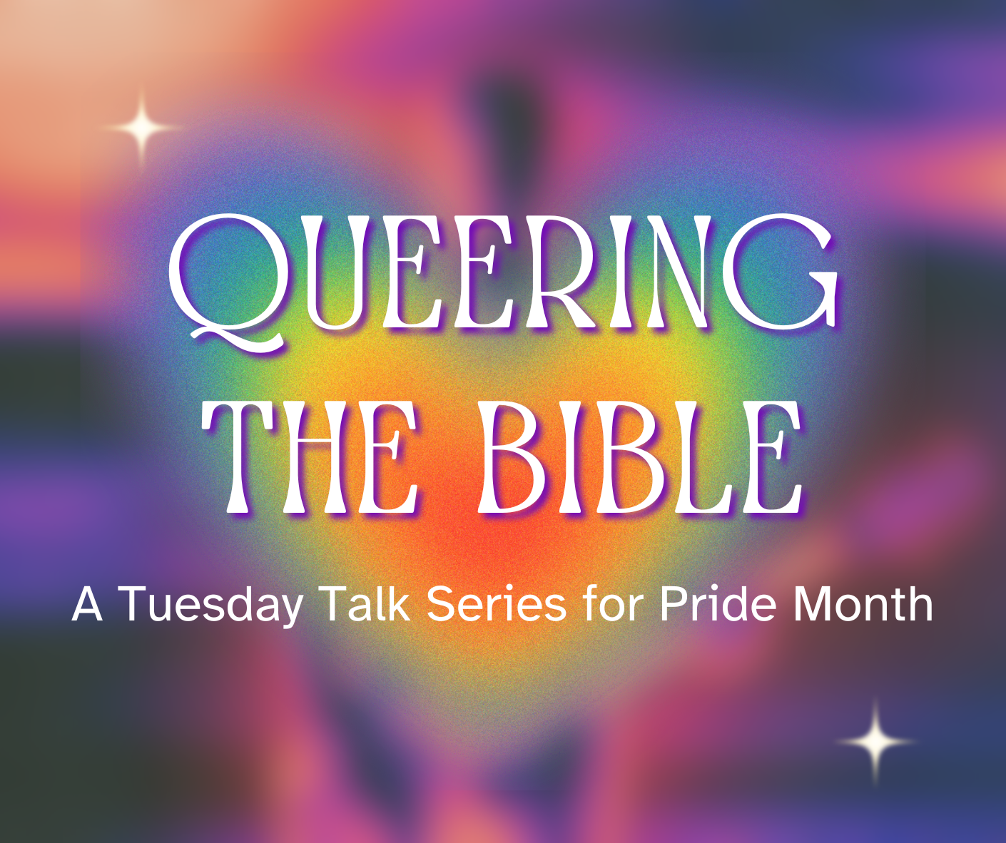 Queering the Bible A Pride Series
